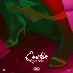 Quickie - EP - Travis Porter Quickie - EP - Travis Porter