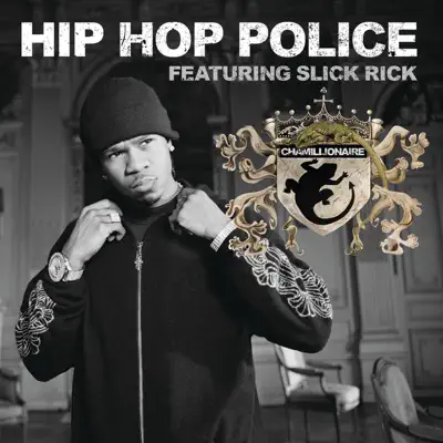 Hip Hop Police - Single - Chamillionaire
