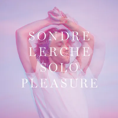 Solo Pleasure - Sondre Lerche