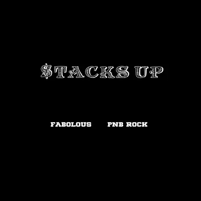 Stacks Up - Single - Fabolous