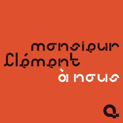 A nous - Single - Monsieur Clement
