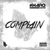 Complain - Single album lyrics, reviews, download