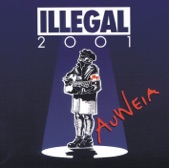 ILLEGAL 2001 - ASTRONAUTEN