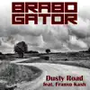 Dusty Road (feat. Franxo Kash) - Single album lyrics, reviews, download