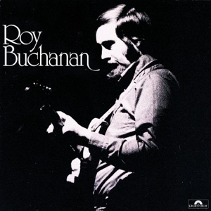 Roy Buchanan - Hey Good Lookin - Line Dance Music