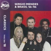 Sergio Mendes & Brasil ’66-86: Classics, Vol. 18 artwork