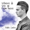 Where Do We Go from Here - Single