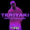 Teriyaki - Dmackswagger lyrics