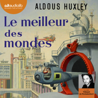 Aldous Huxley - Le meilleur des mondes artwork