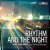 Stream & download Rhythm & the Night (feat. Nathan Brumley) - Single