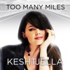 Too Many Miles - Single