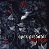 Apex Predator - Single