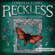 Cornelia Funke - Reckless. Lebendige Schatten