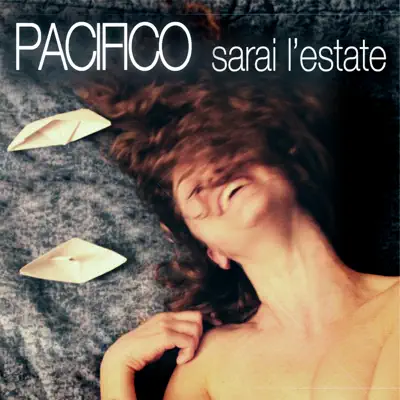 Sarai l'estate - Single - Pacifico