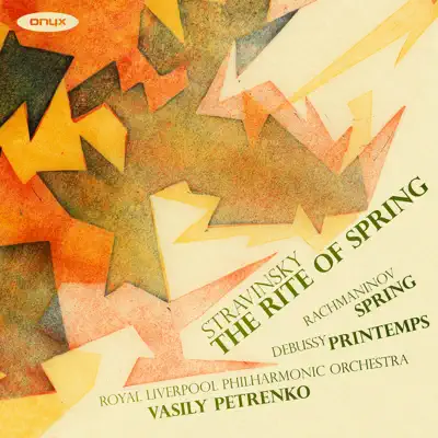 Stravinsky: The Rite of Spring - Royal Liverpool Philharmonic Orchestra Stravinsky: The Rite of Spring - Royal Liverpool Philharmonic Orchestra