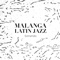 Sonando - Malanga Latin Jazz lyrics