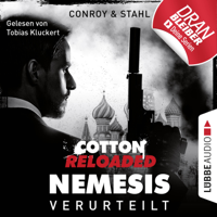 Gabriel Conroy & Timothy Stahl - Jerry Cotton, Cotton Reloaded: Nemesis, Folge 1: Verurteilt (Ungekürzt) artwork