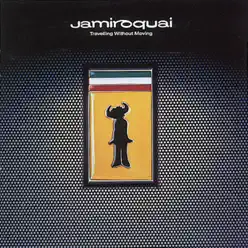 Travelling Without Moving - Jamiroquai