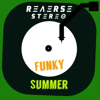 Funky Summer - Single by Reverse Stereo album reviews, ratings, credits