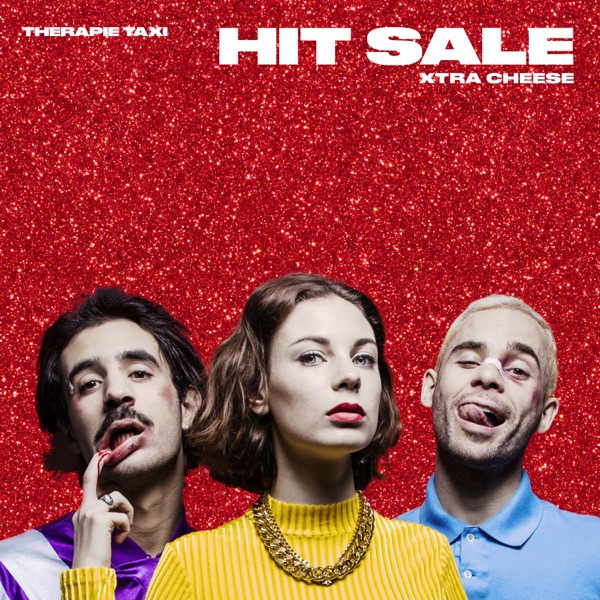 Hit Sale Xtra Cheese - EP - Therapie TAXI