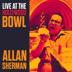 Live at the Hollywood Bowl - Allan Sherman