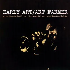 Early Art by Art Farmer album reviews, ratings, credits