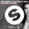 U (feat. Mally Mall & Sonny Wilson) [Club Mix] - Eva Shaw lyrics