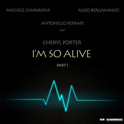 Michele Chiavarini - I'm so Alive (feat. Cheryl Porter)