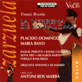 La Verbena de la Paloma - Antoni Ros-Marbà, Miguel Groba, Orquesta Sinfónica De Madrid, Orquesta Sinfónica de Madrid & Coro de la Comunidad de Madrid