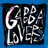 Gabbalovers - EP
