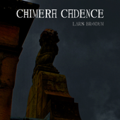 Chimera Cadence - Lars Bröndum