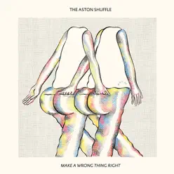 Make a Wrong Thing Right - Single (feat. Micah Powell) - Single - The Aston Shuffle Make a Wrong Thing Right - Single (feat. Micah Powell) - Single - The Aston Shuffle