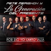 Pete Perignon - Por Eso Yo Canto Salsa