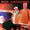 Rude Awakening, 1994