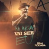 Nunca Vai Ser Eu - Single