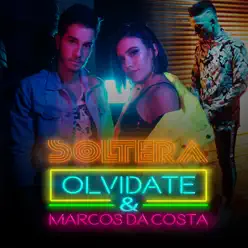 Soltera - Single - Olvídate!