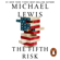Michael Lewis - The Fifth Risk
