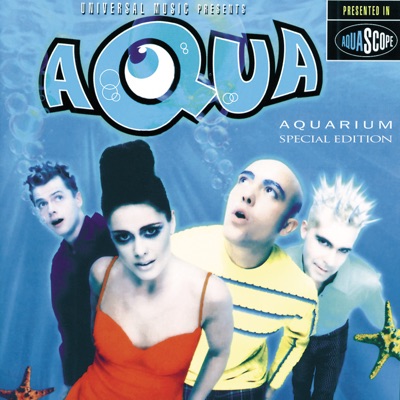 Aquarium (Special Edition) - Aqua