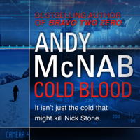 Andy McNab - Cold Blood: Nick Stone, Book 18 (Unabridged) artwork