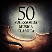 50 Sucessos da Música Clássica artwork