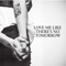 Love Me Like There's No Tomorrow - SKAMP lyrics