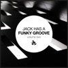Jack Has a Funky Groove, Vol. 2