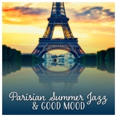 Parisian Summer Jazz & Good Mood artwork
