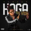 Stream & download Haga Su Vida - Single