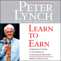 Peter Lynch - Learn to Earn (Abridged) artwork