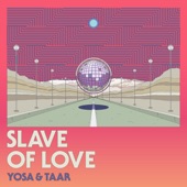 Slave of Love (feat. 向井太一 & MINMI) artwork