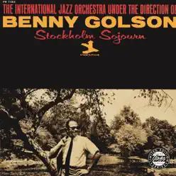 Stockholm Sojourn - Benny Golson