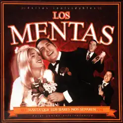 Hasta Que los Bares Nos Separen - Los Mentas Hasta Que los Bares Nos Separen - Los Mentas