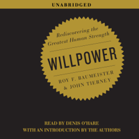 Roy Baumeister - Willpower (Unabridged) artwork