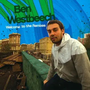 last ned album Ben Westbeech - Welcome To The Remixes